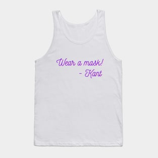 Wear a mask - Kant Tank Top